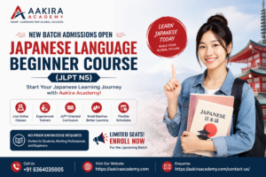 Japanese Language Beginner Course (JLPT N5) – New Batch Admissions Open | Aakira Academy